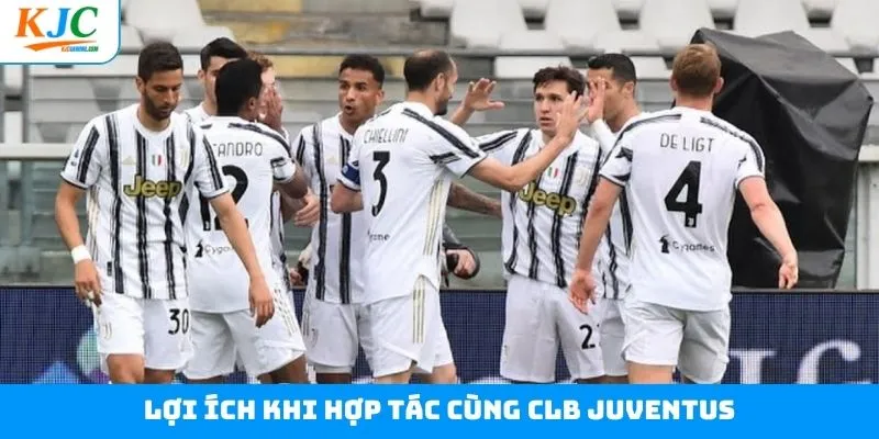 Lợi ích khi hợp tác cùng CLB Juventus
