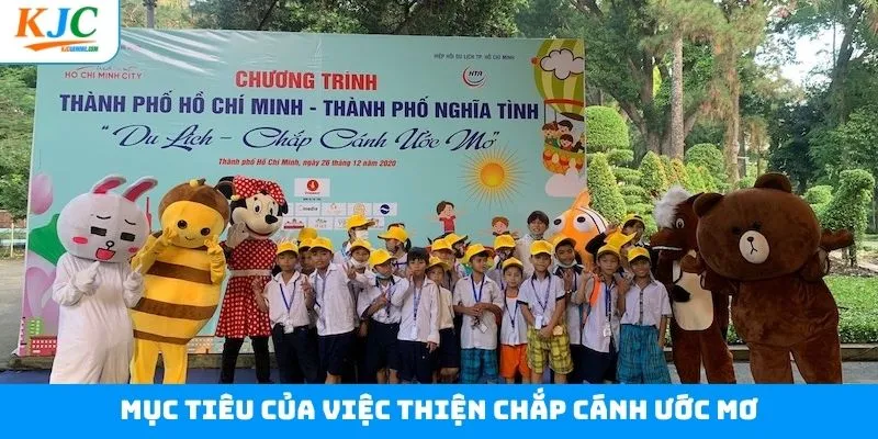 Mục tiêu hướng tới của chuỗi chắp cánh ước mơ