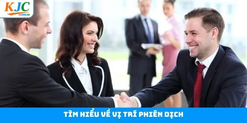 Vị trí phiên dịch tiếng Trung tại tập đoàn Vị trí phiên dịch tiếng Trung tại tập đoàn